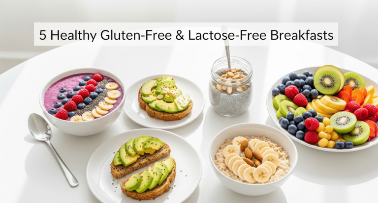 5 Healthy Gluten-Free and Lactose-Free Breakfasts: Easy Recipes to Start Your Day
